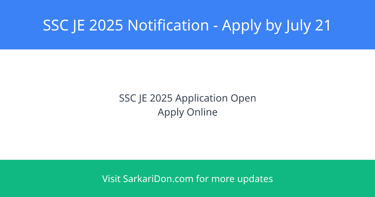 SSC JE 2025 Notification for 1340 Vacancies Apply Now - Exam Notification | SarkariDon