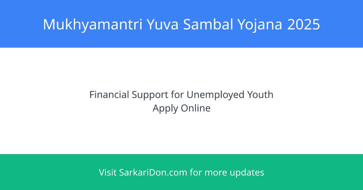 Mukhyamantri Yuva Sambal Yojana Financial Support for Unemployed Youth in Rajasthan - Sarkari Naukri Update | SarkariDon
