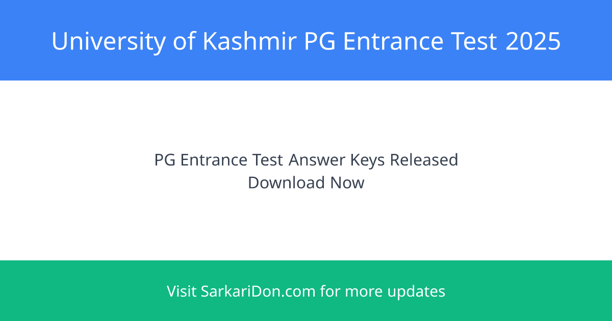 University of Kashmir PG Entrance Test 2025 Answer Keys Released - Direct Download Link - Exam Result Announcement | SarkariDon