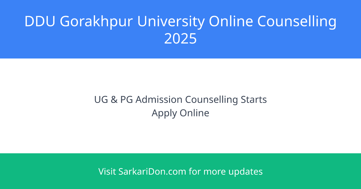 DDU Gorakhpur University Online Counselling for UG and PG Admissions Begins - Important Details Inside - Sarkari Naukri Update | SarkariDon