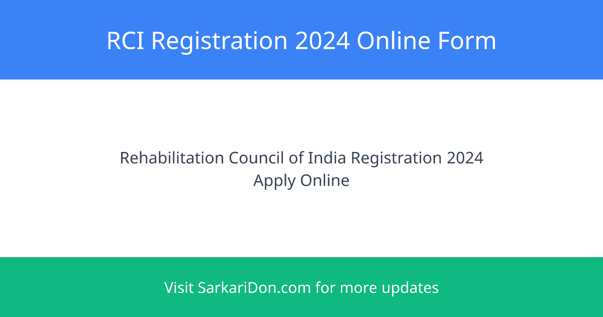 Rehabilitation Council of India Registration 2024 Online Form - Government Job Notification | SarkariDon