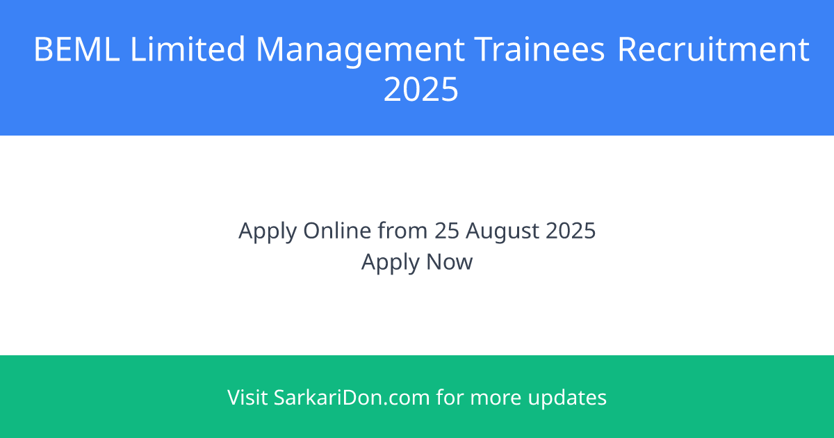 BEML Limited Management Trainees Recruitment 2025 100 Vacancies Available - Government Job Notification | SarkariDon