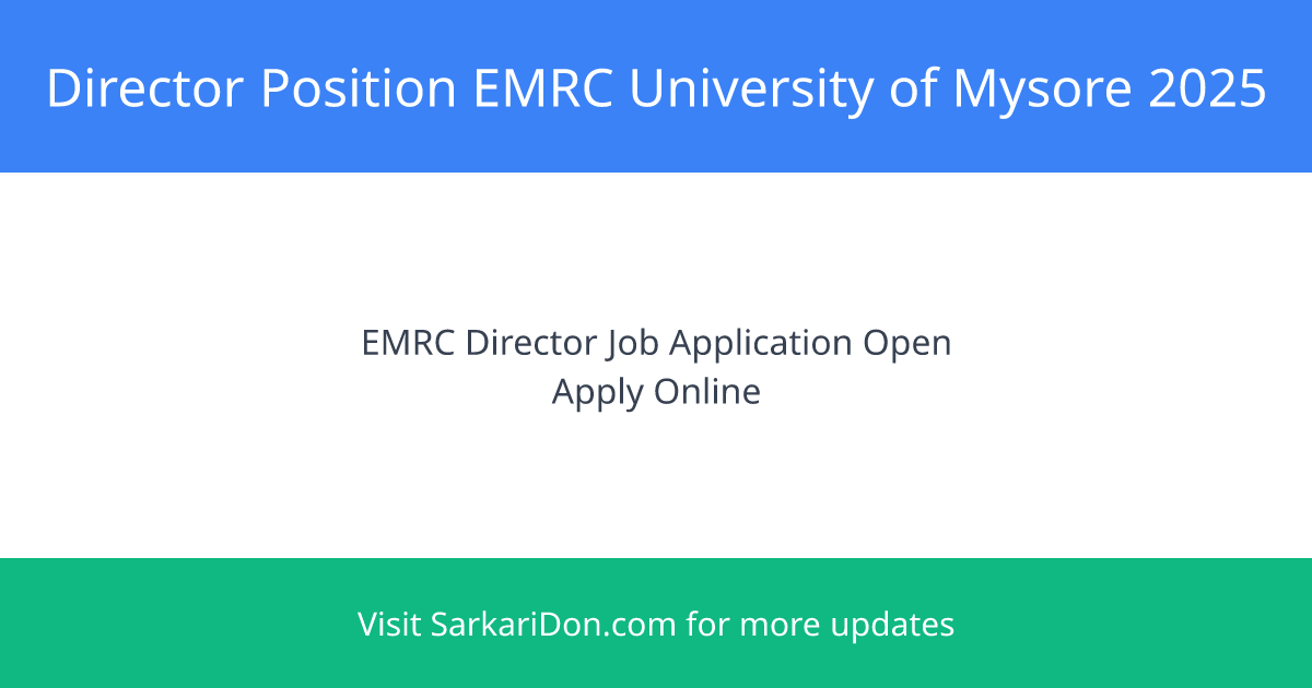 Exciting Opportunity Apply for Director Position at University of Mysore - Government Job Notification | SarkariDon