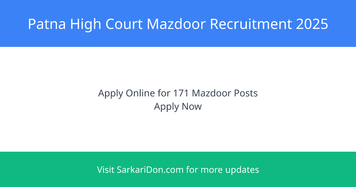 Patna High Court Mazdoor Admit Card 2025 - Government Job Notification | SarkariDon