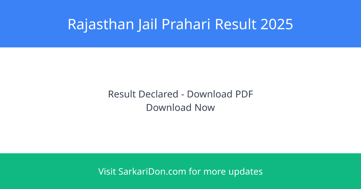 Rajasthan Jail Prahari Result 2025 Download Your PDF Now - Exam Result Announcement | SarkariDon