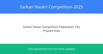 Sarkari Naukri Competition 2025 How to Beat Lakhs of Candidates - Government Job Notification | SarkariDon