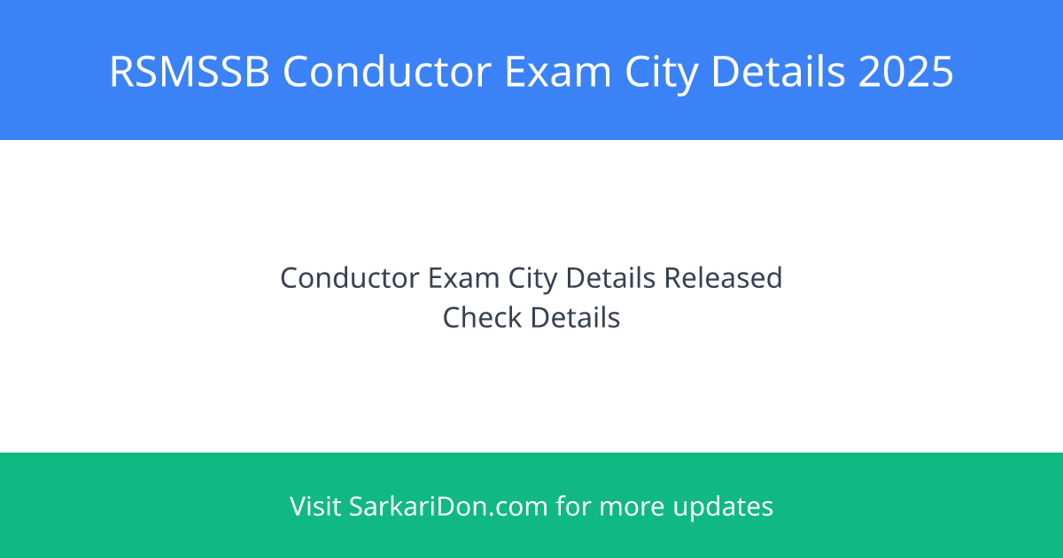 RSSB Conductor Recruitment 2025 Exam City Details Out for 500 Posts Exam on November 6 - Exam Notification | SarkariDon