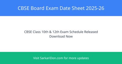CBSE Board Class 10th 12th Exam Date Sheet 2025-26 Released Check Schedule Eligibility - Exam Notification | SarkariDon