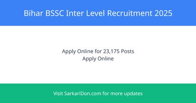 Bihar BSSC Inter Level Recruitment 2025 Apply Online for 23175 Posts - Last Date December 15 2025 - Government Job Notification | SarkariDon