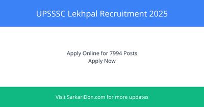 UPSSSC Lekhpal Recruitment 2025 Apply Online for 7994 Posts - Government Job Notification | SarkariDon
