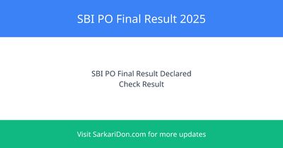 SBI PO Final Result 2025 Declared - 541 Vacancies for Probationary Officer - Exam Result Announcement | SarkariDon