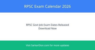 RPSC Exam Calendar 2026 Check Rajasthan Public Service Commission Exam Dates and Details - Exam Notification | SarkariDon
