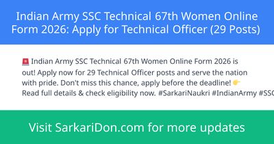Indian Army SSC Technical 67th Women Online Form 2026 Apply for Technical Officer 29 Posts - Government Job Notification | SarkariDon