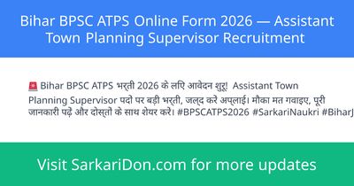 Bihar BPSC ATPS Online Form 2026 Assistant Town Planning Supervisor Recruitment - Government Job Notification | SarkariDon
