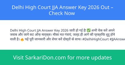 Delhi High Court JJA Answer Key 2026 Out Check Now - Exam Result Announcement | SarkariDon