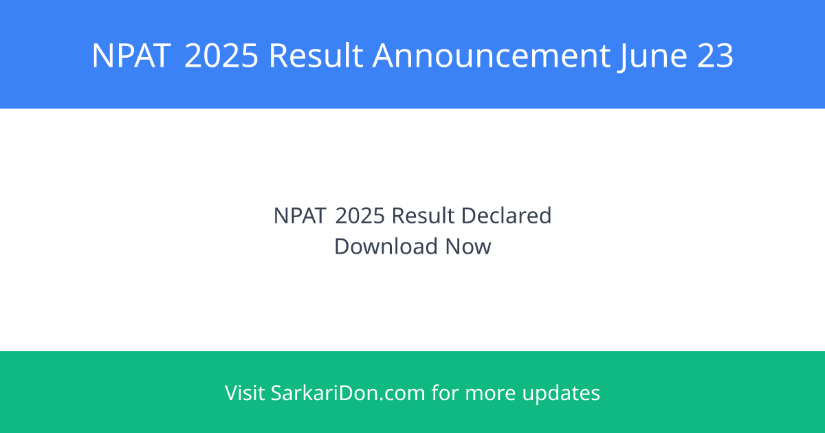 NPAT 2025 Result Announced Today Download NMIMS Merit List PDF Here - Exam Result Announcement | SarkariDon