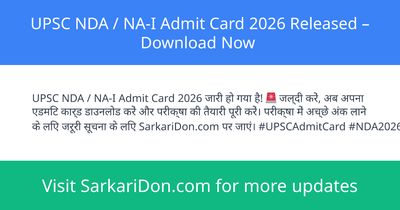 UPSC NDA NA-I Admit Card 2026 Released Download Now - Admit Card Download | SarkariDon