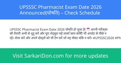 UPSSSC Pharmacist Exam Date 2026 Announced Check Schedule - Exam Notification | SarkariDon