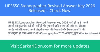 UPSSSC Stenographer Revised Answer Key 2026 Released Check Now - Exam Result Announcement | SarkariDon