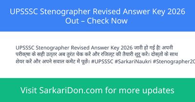 UPSSSC Stenographer Revised Answer Key 2026 Out Check Now - Exam Result Announcement | SarkariDon