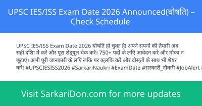 UPSC IESISS Exam Date 2026 Announced Check Schedule - Exam Notification | SarkariDon