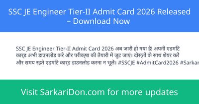 SSC JE Engineer Tier-II Admit Card 2026 Released Download Now - Admit Card Download | SarkariDon