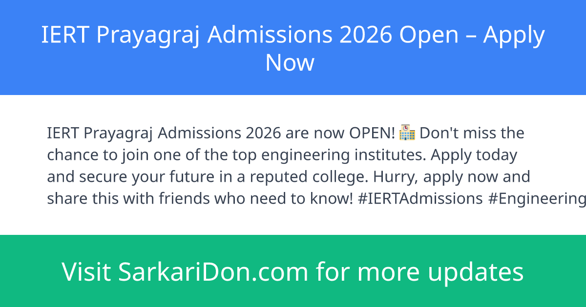 IERT Prayagraj Admissions 2026 Open Apply Now - Sarkari Naukri Update | SarkariDon