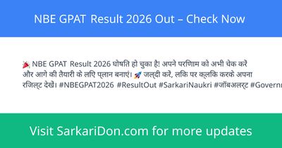 NBE GPAT Result 2026 Out Check Now - Exam Result Announcement | SarkariDon