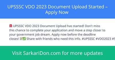 UPSSSC VDO 2023 Document Upload Started Apply Now - Government Job Notification | SarkariDon