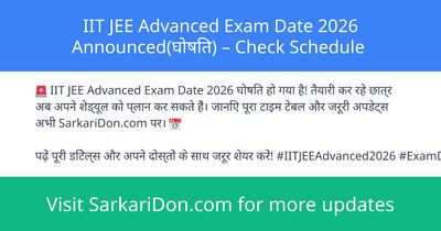 IIT JEE Advanced Exam Date 2026 Announced Check Schedule - Exam Notification | SarkariDon