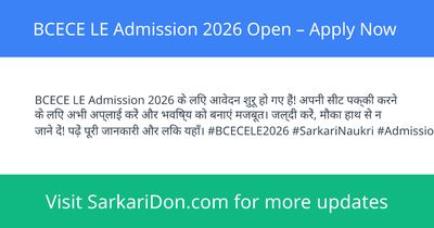 BCECE LE Admission 2026 Open Apply Now - Sarkari Naukri Update | SarkariDon