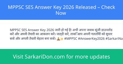MPPSC SES Answer Key 2026 Released Check Now - Exam Result Announcement | SarkariDon
