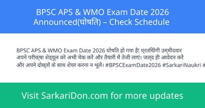 BPSC APS WMO Exam Date 2026 Announced Check Schedule - Exam Notification | SarkariDon