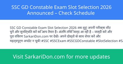 SSC GD Constable Exam Slot Selection 2026 Announced Check Schedule - Exam Notification | SarkariDon