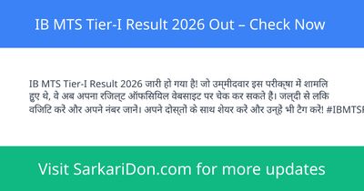 IB MTS Tier-I Result 2026 Out Check Now - Exam Result Announcement | SarkariDon