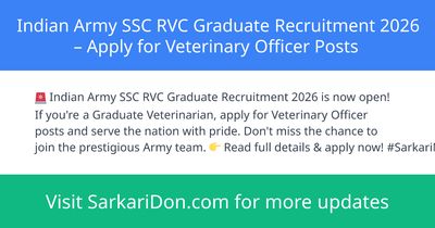 Indian Army SSC RVC Graduate Recruitment 2026 Apply for Veterinary Officer Posts - Government Job Notification | SarkariDon