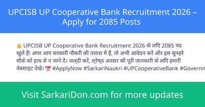 UPCISB UP Cooperative Bank Recruitment 2026 Apply for 2085 Posts - Government Job Notification | SarkariDon