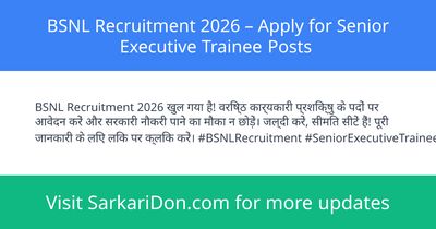 BSNL Recruitment 2026 Apply for Senior Executive Trainee Posts - Government Job Notification | SarkariDon