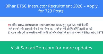 Bihar BTSC Instructor Recruitment 2026 Apply for 723 Posts - Government Job Notification | SarkariDon