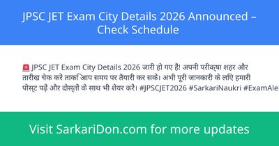 JPSC JET Exam City Details 2026 Announced Check Schedule - Exam Notification | SarkariDon