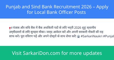 Punjab and Sind Bank Recruitment 2026 Apply for Local Bank Officer Posts - Government Job Notification | SarkariDon