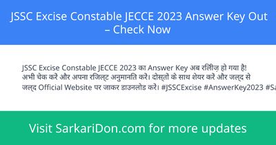 JSSC Excise Constable JECCE 2023 Answer Key Out Check Now - Exam Result Announcement | SarkariDon