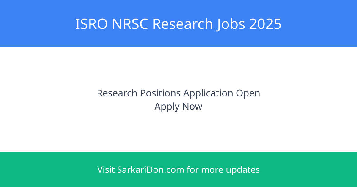 Exciting Career Opportunities at ISRO - Apply Now - Government Job Notification | SarkariDon