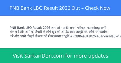PNB Bank LBO Result 2026 Out Check Now - Exam Result Announcement | SarkariDon