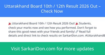 Uttarakhand Board 10th 12th Result 2026 Out Check Now - Exam Result Announcement | SarkariDon