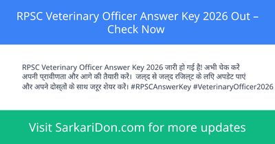 RPSC Veterinary Officer Answer Key 2026 Out Check Now - Exam Result Announcement | SarkariDon