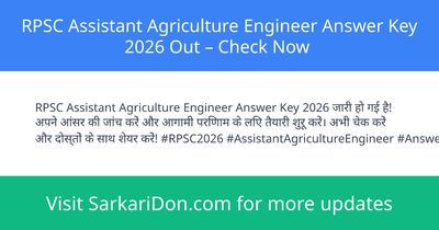 RPSC Assistant Agriculture Engineer Answer Key 2026 Out Check Now - Exam Result Announcement | SarkariDon