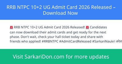 RRB NTPC 102 UG Admit Card 2026 Released Download Now - Admit Card Download | SarkariDon