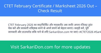 CTET February Certificate Marksheet 2026 Out Check Result - Exam Result Announcement | SarkariDon