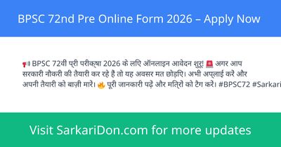 BPSC 72nd Pre Online Form 2026 Apply Now - Government Job Notification | SarkariDon
